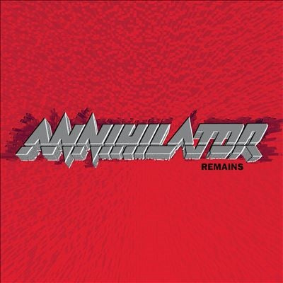 Annihilator - Remains - Import CD Digipak