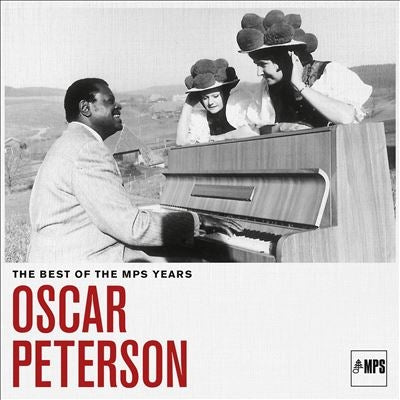 Oscar Peterson - The Best Of Mps Years - Import CD