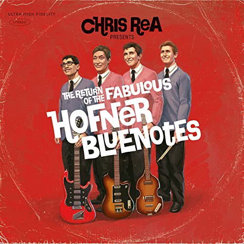 Chris Rea - The Return of the Fabulous Hofner Bluenotes - Import CD