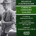 Wilhelm Furtwangler - R.Strauss , Brahms , Handel : In Caracas etc / Furtwangler , Venezuela SO - Import CD