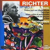 Ravel / Richter - Ravel: Pavane pour une infante defunte; Jeux d'eau; Rachmaninov: 11 Preludes - Import CD