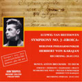 Herbert Von Karajan - Beethoven: Symphony no 3, Bruckner: Te Deum / Karajan, BPO, VSO, Streich, etc - Import CD