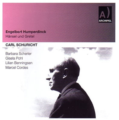 Carl Schuricht - Humperdinck: Hansel und Gretel - Import 2 CD