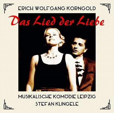 KORNGOLD,E. W. - Das Lied Der Liebe - Import CD
