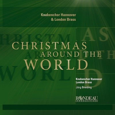 Knabenchor Hannover; London Brass; Jorg Breiding - Christmas Around the World - Import CD