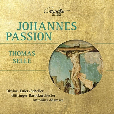 Selle / Diwiak / Euler / Scheller - Johannespassion 1643 - Import CD