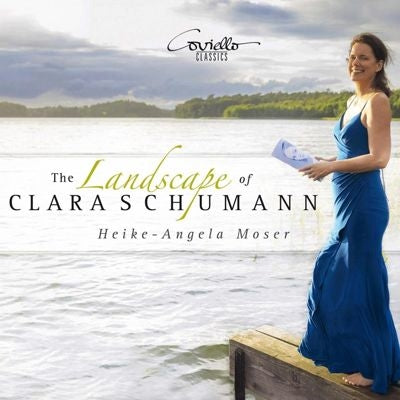 Heike-Angela Moser - Landscape of Clara Schumann - Import CD