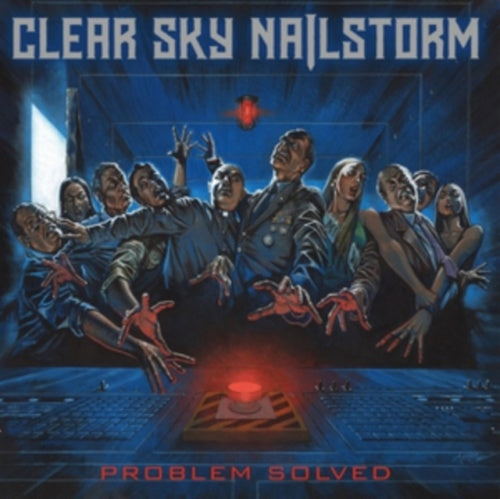 Clear Sky Nailstorm - Problem Solved - Import CD