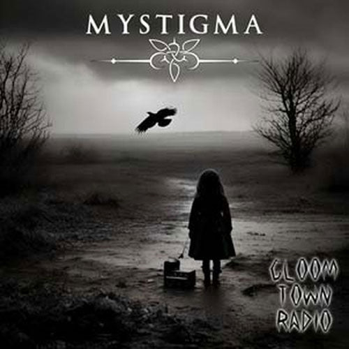 Mystigma - Gloomtown Radio - Import CD