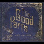 Andy Grammer - The Good Parts - Import CD