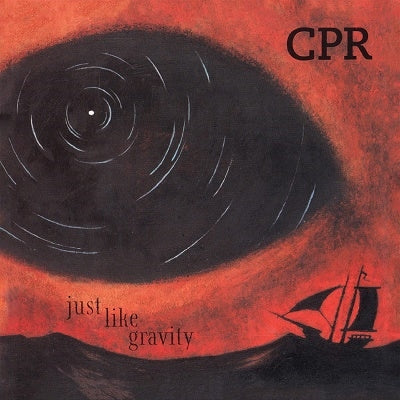 CPR - Just Like Gravity - Import CD