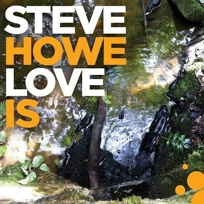 Steve Howe - Love Is - Import CD