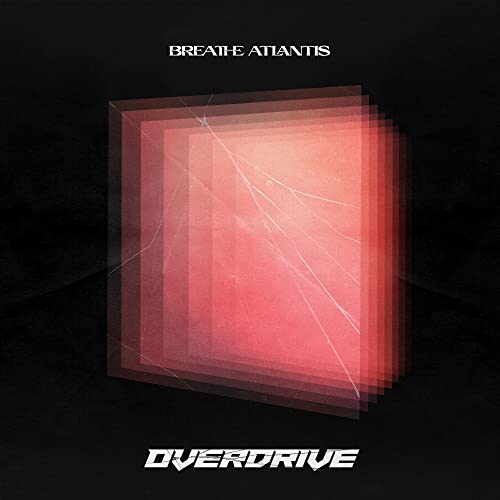 Breathe Atlantis - Overdrive - Import CD