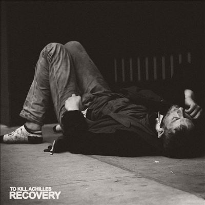 To Kill Achilles - Recovery - Import CD