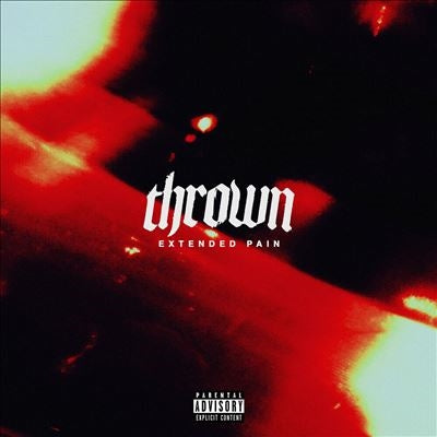 Thrown - Extended Pain - Import White & Black Inkspot Vinyl 10inch Record Limited Edition