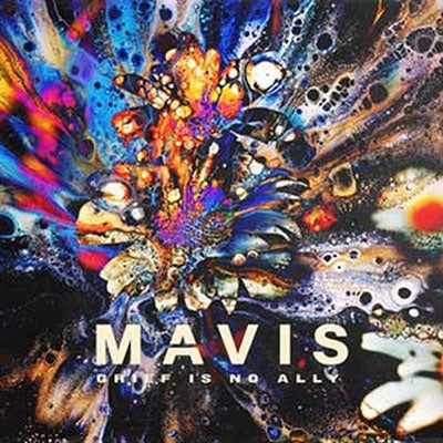 Mavis - Grief is No Ally - Import CD