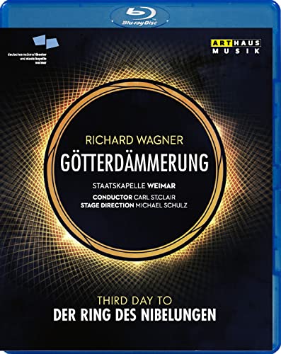 Wagner (1813-1883) - Gotterdammerung: M.schulz C.st.clair / Staaskapelle Weimar Schmittberg Hoff Mowes - Import Blu-ray Disc