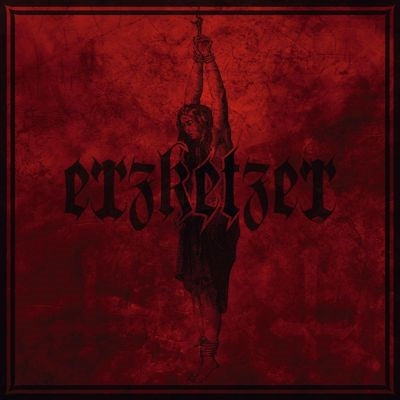 Arroganz - Erketzer - Import Vinyl LP Record