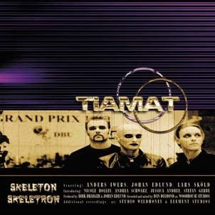 Tiamat - Skeleton Skeletron - Import CD