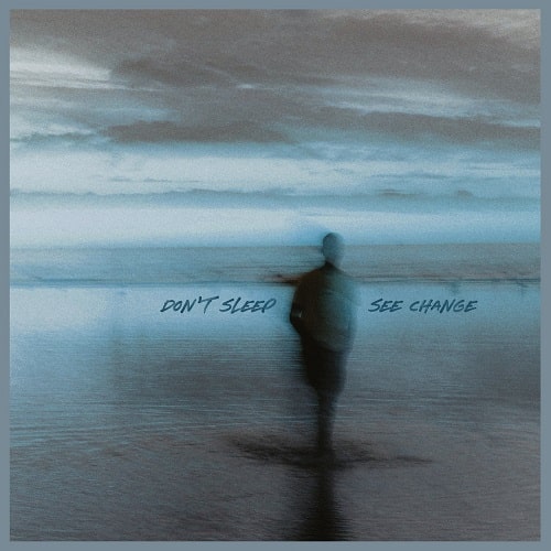 Don'T Sleep - See Change - Import CD