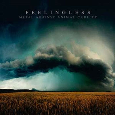 Feelingless - Metal Against Animal Cruelty - Import CD