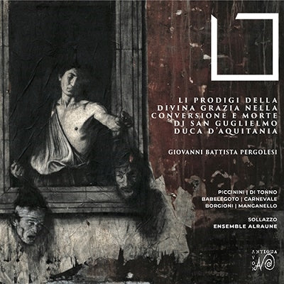Pergolesi / Ensemble Alraune - Pergolesi: Li Prodigi Della Divina Grazi - Import 3 CD