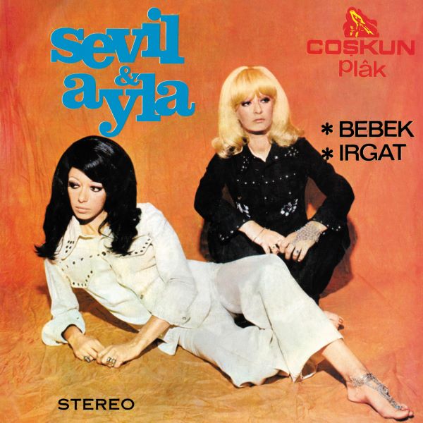 Sevil & Ayla - Bebek / Irgat - Import 7 inch Single Record