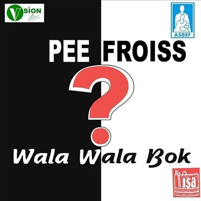Pee Froiss - Wala Wala Bok? - Import Vinyl LP Record