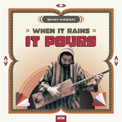 Shay Hazan - When It Rain It Pours - Import Vinyl LP Record