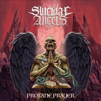 Suicidal Angels - Profane Prayer - Import CD