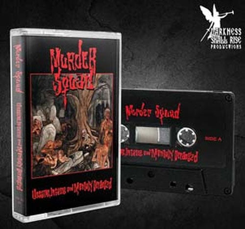 Murder Squad (Metal) - Unsane, Insane And Mentally Deranged - Import Cassette Tape Limited Edition