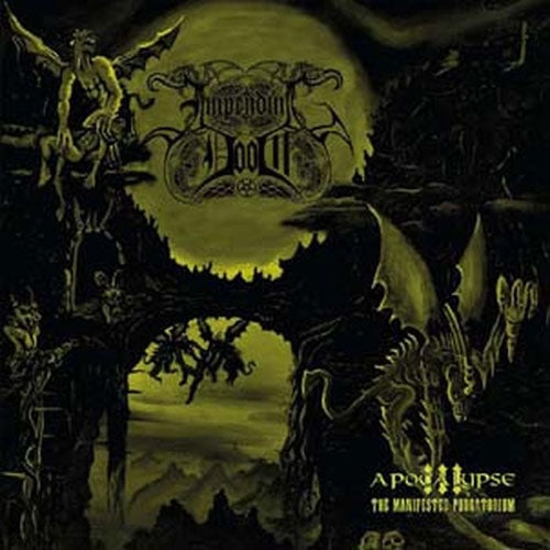Impending Doom - Apocalypse III (The Manifested Purgatorium) - Import CD