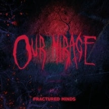 Our Mirage - Fractured Minds - Import CD