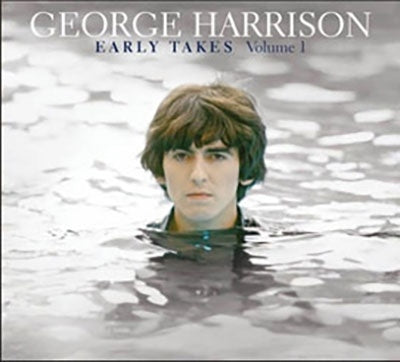 George Harrison - Early Takes Volume 1 - Import CD
