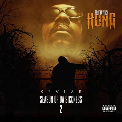 Brotha Lynch Hung - Season Of Da Siccness 2: Kevlar - Import CD