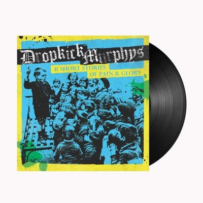 Dropkick Murphys - 11 Short Stories of Pain & Glory - Import Vinyl LP Record