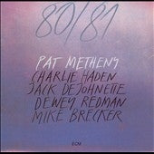 Pat Metheny - 80/81 - Import 2 CD