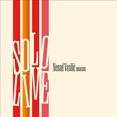 Nenad Vasilic - Solo Live - Import Vinyl LP Record