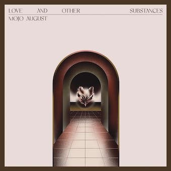 Mojo August - Love And Other Substances - Import CD