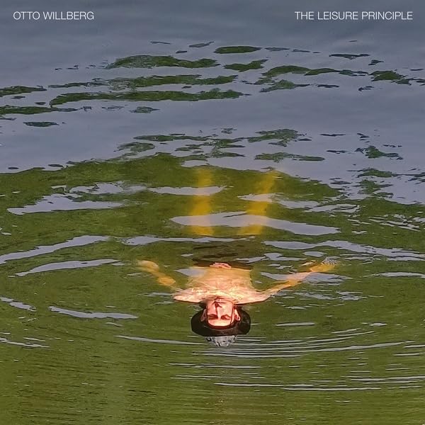Otto Willberg - The Leisure Principle - Import Vinyl LP Record