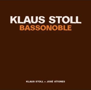 STOLL / VITORES - Bassonoble - Import CD