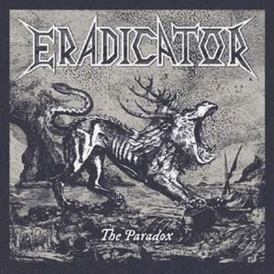 Eradicator - The Paradox - Import CD