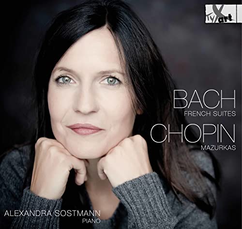 Bach (1685-1750) - Bach French Suites Nos.3, 5, Chopin Mazurkas : Sostmann(P) - Import CD