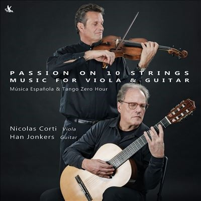Falla / Piazzolla / Corti, Nicolas - Passion On 10 Strings - Music For Viola & Guitar - Musica Espanola - Import CD