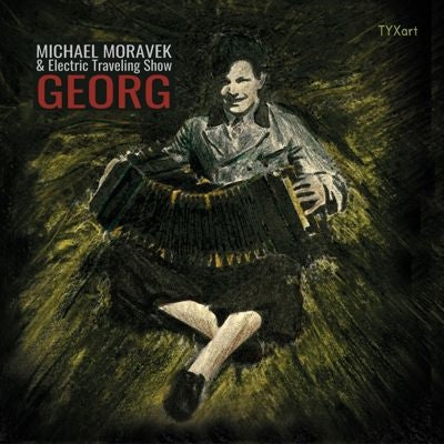 Michael Moravek - Georg - Import CD