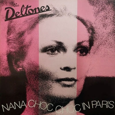 The Deltones - Nana Choc Choc In Paris - Import LP Record