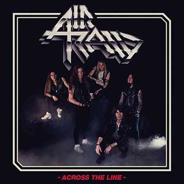 Air Raid - Across The Line - Import CD Slipcase