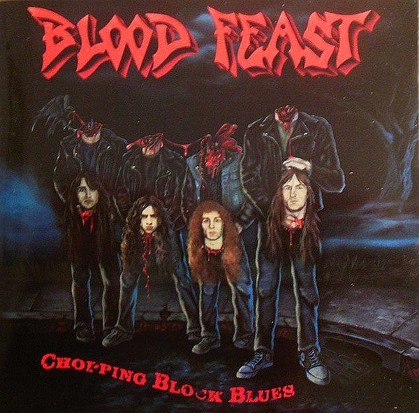 Blood Feast - Chopping Block Blues - Import CD Slipcase