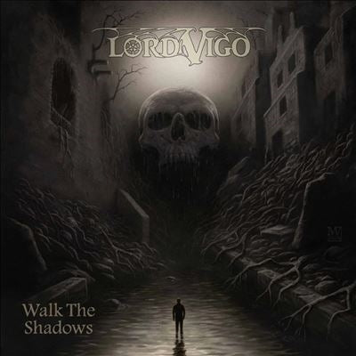 Lord Vigo - Walk The Shadows - Import CD