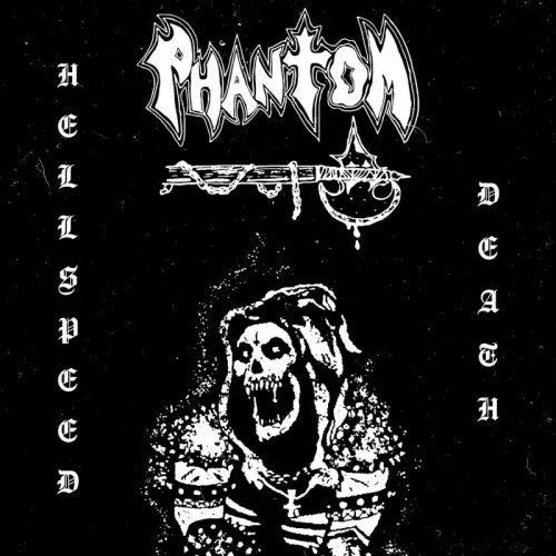 Phantom - Hellspeed Death Demo - Import CD